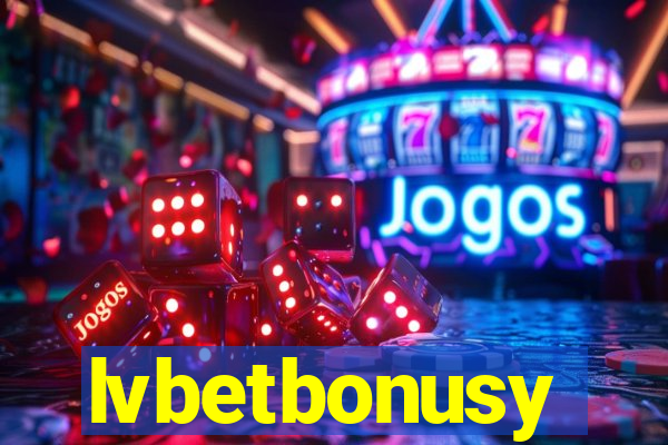 lvbetbonusy