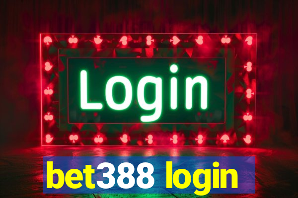 bet388 login