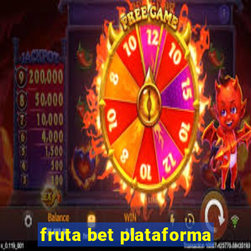 fruta bet plataforma