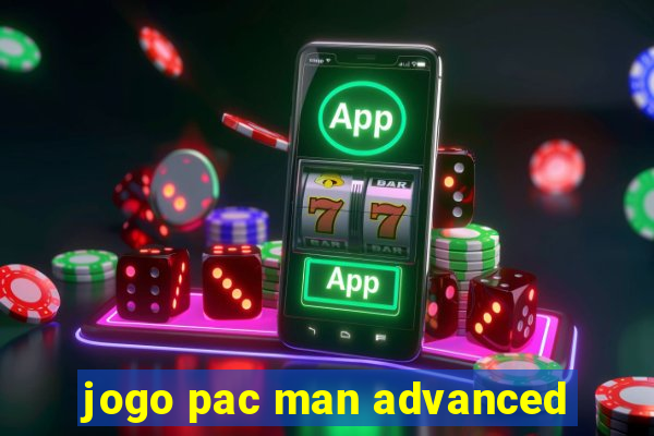 jogo pac man advanced