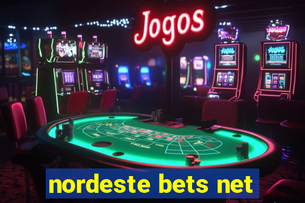 nordeste bets net