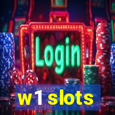 w1 slots