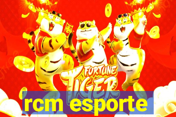 rcm esporte