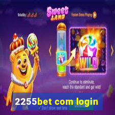 2255bet com login