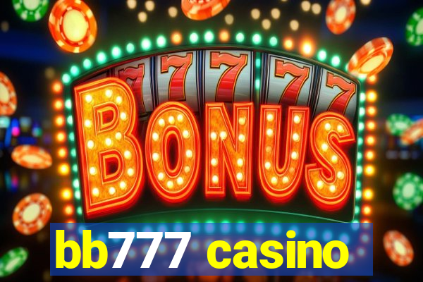 bb777 casino