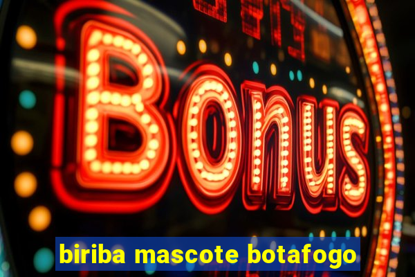 biriba mascote botafogo