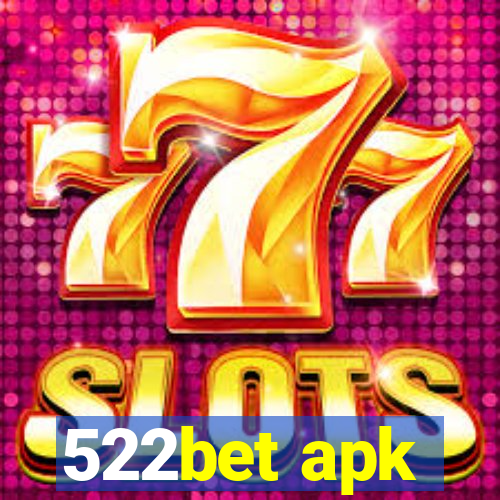 522bet apk