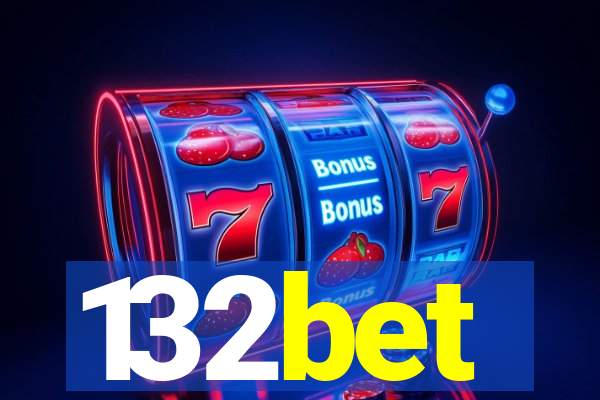 132bet