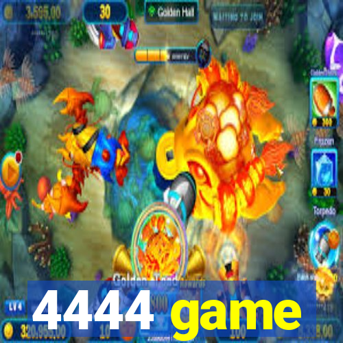 4444 game