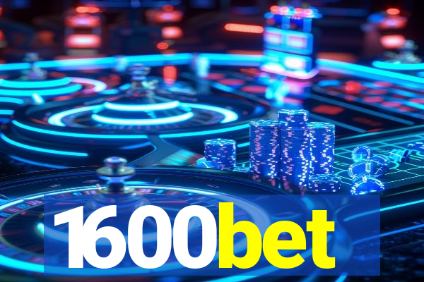 1600bet