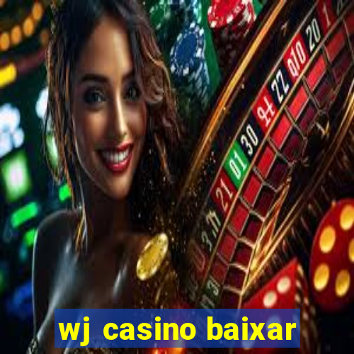 wj casino baixar