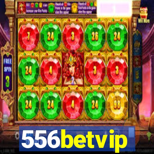 556betvip