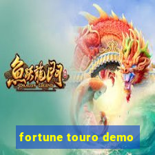 fortune touro demo