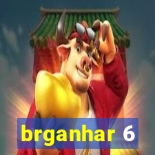 brganhar 6