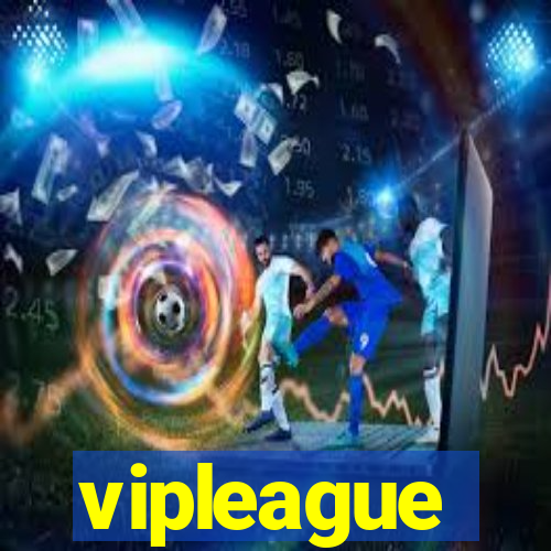 vipleague