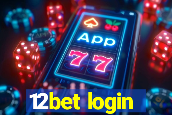 12bet login