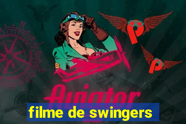 filme de swingers