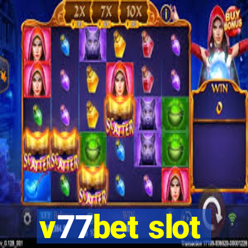 v77bet slot