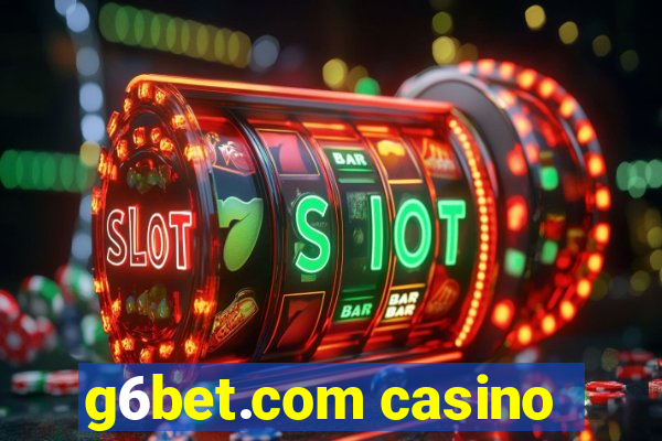 g6bet.com casino