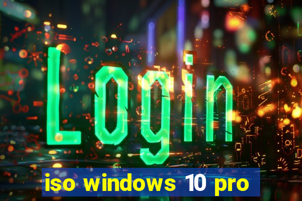 iso windows 10 pro