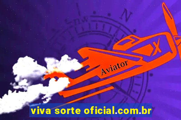 viva sorte oficial.com.br