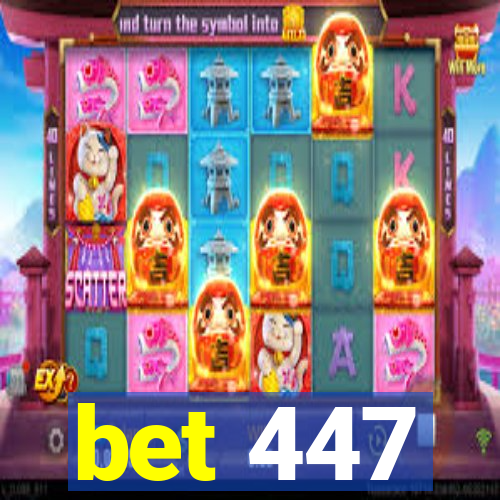 bet 447