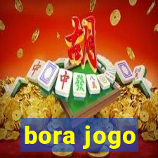 bora jogo