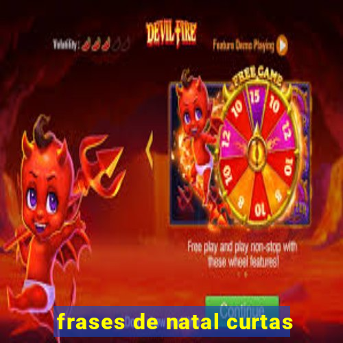 frases de natal curtas