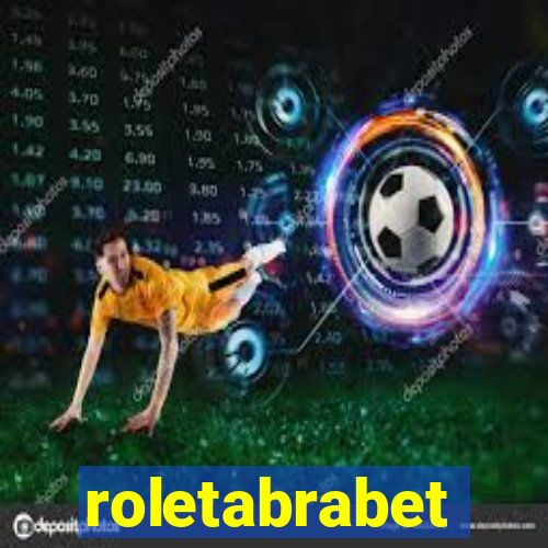 roletabrabet