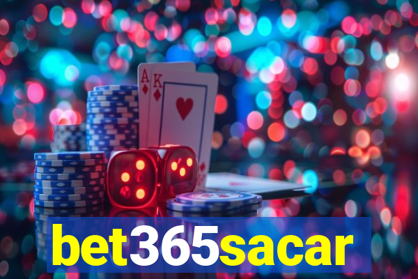 bet365sacar