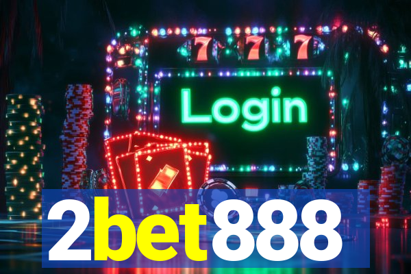 2bet888