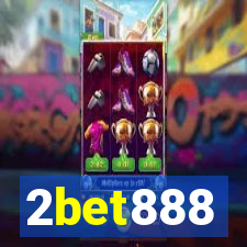 2bet888