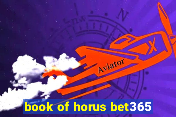 book of horus bet365