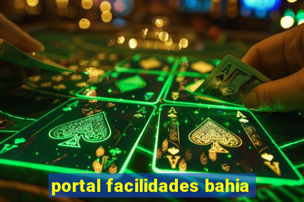 portal facilidades bahia