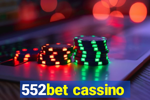 552bet cassino