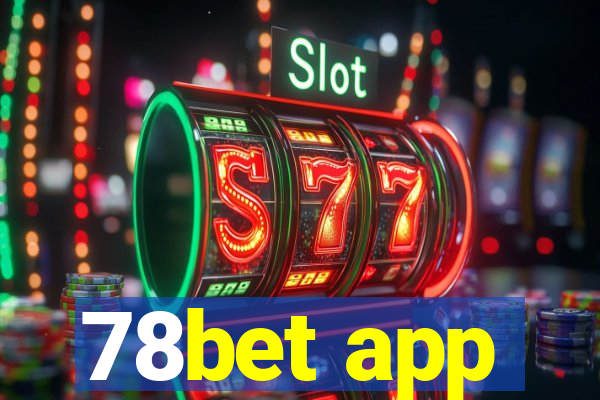 78bet app