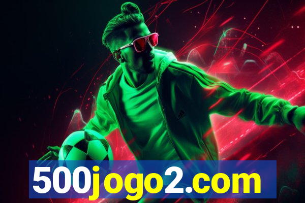 500jogo2.com