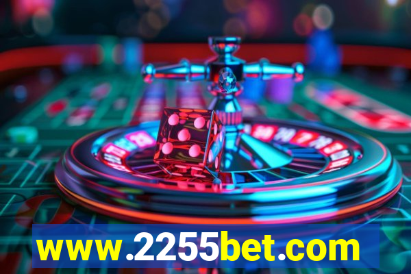 www.2255bet.com