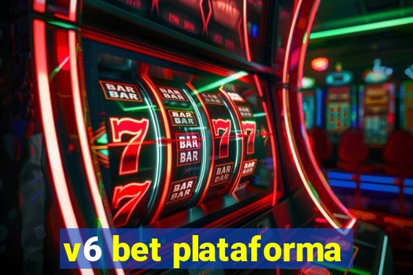 v6 bet plataforma