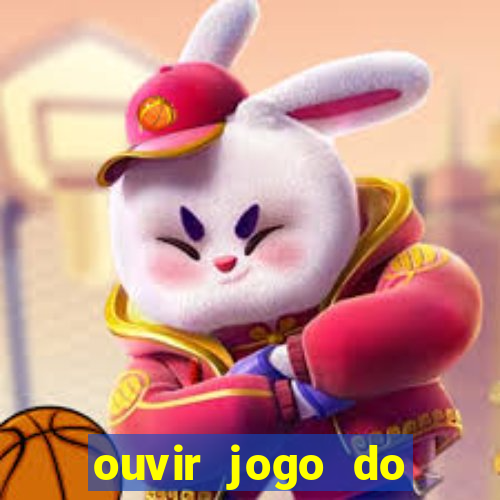 ouvir jogo do vasco ao vivo