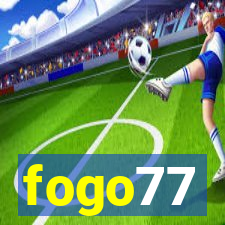 fogo77