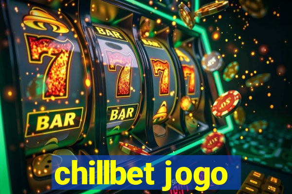 chillbet jogo