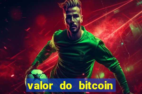 valor do bitcoin em 2020