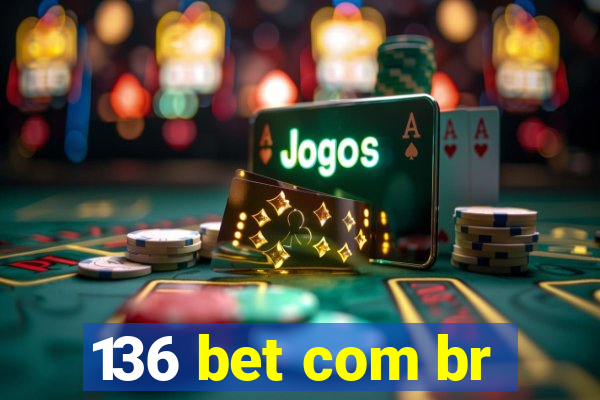 136 bet com br