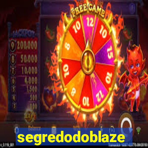 segredodoblaze