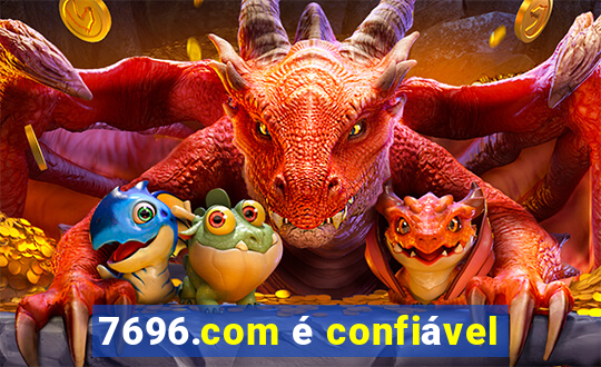 7696.com é confiável