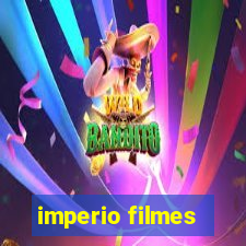 imperio filmes