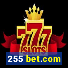 255 bet.com