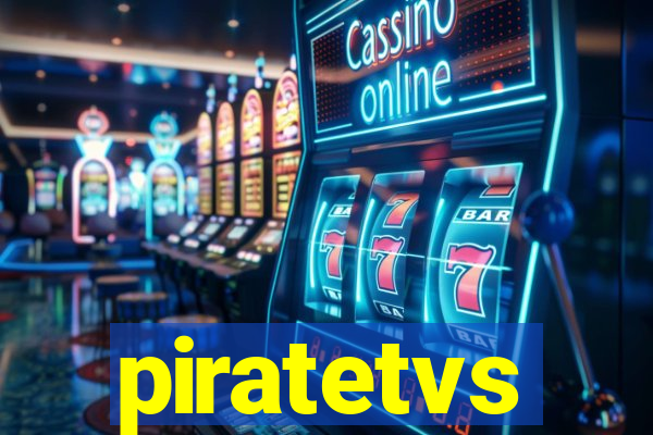 piratetvs