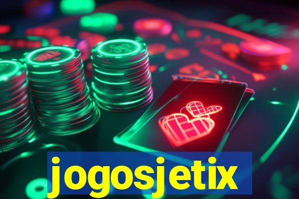 jogosjetix